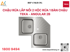 Chậu rửa góc chữ A Teka  A Teka Angular 2B - Chất liệu thép không gỉ - Xuất xứ Tây Ban Nha 